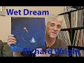 Download Lagu Wet Dream - Richard Wright Steven Wilson Remix