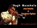 Download Lagu HUGH MASEKELA: THE UNTOLD STORY OF AFRICA’S JAZZ LEGEND \u0026 FREEDOM FIGHTER
