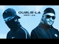 Oublie-la (feat. JuL) - Nada