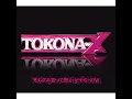 知らざあ言って聞かせやSHOW - TOKONA-X