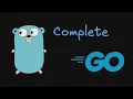 The LAST Go basics you will ever watch