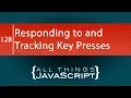 JavaScript Problem Responding to and Tracking Key Presses