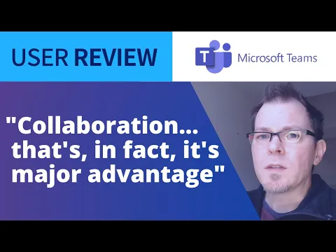 Thumbnail for User Review: BIM Manager Well-Versed in Collaborative Systems Finds Microsoft Teams Works Well