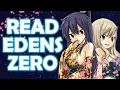 The Science Fantasy We Need Edens Zero Manga
