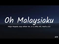 Download Lagu Oh Malaysiaku (Lyrics) - Masya Masyitah, Usop, William Tan, Lil J, Eiffel, Alif, Timah \u0026 Cici