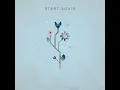 Start Again - Sultan + Shepard
