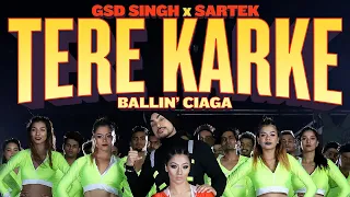 Tere Karke - GSD Singh x Sartek | Artist Originals