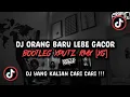 Download Lagu DJ ORANG BARU LEBE GACOR BOOTLEG SOUND XPUTZ RMX [𝑿𝑮] VIRAL TIK TOK TERBARU 2025 !!!
