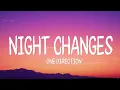 Download Lagu One Direction - Night Changes (Lyrics)