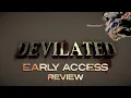 DEVILATED Guns Gold and Getting Lost