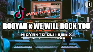 dj terbaru booyah x we will rock you widyanto olii remix 2023