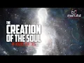 Lagu THE CREATION OF THE SOUL (MINDBLOWING)