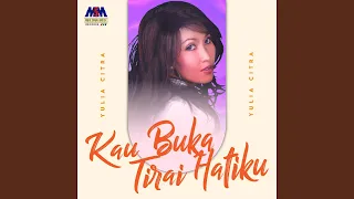 Download Kau Buka Tirai Hatiku MP3