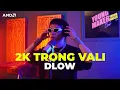 Download Lagu DLOW - 2K TRONG VALI ft Thái Sơn Beatbox \u0026 Thobeat  | YOUNG MAKER #12