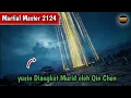 Download Lagu Martial Master 2124 ‼️