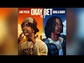 Luh Tyler - Okay Bet Pt. 2 (Feat. Skilla Baby) [Clean]