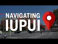 Navigating IUPUI
