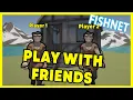 How to play with friends over the network - Unity FishNet Tutorial