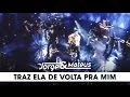 Download Lagu Jorge \u0026 Mateus - Traz Ela de Volta Pra Mim - [DVD Ao Vivo Em Goiânia] - (Clipe Oficial)