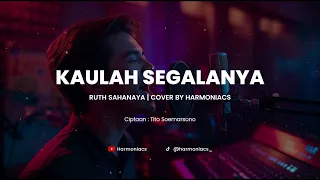 kaulah segalanya ruth sahanaya cover by harmoniacs