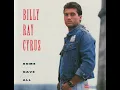 Achy Breaky Heart - Billy Ray Cyrus