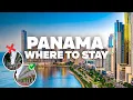 WHERE TO STAY IN PANAMA Best Areas and Budget Hotels