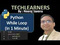 PYTHON While loop in 1 MINUTE