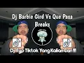 Download Lagu DJ BARBIE GIRD VS QUE PASA | SOUND BY PHYERLEN FYP TIKTOK 2025 TERBARU YANG KALIAN CARI