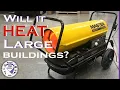 Will a torpedo heater heat a large building Master 140 000 btu heater review in 40x60x20 building