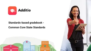 Standards-based gradebook - Common Core State Standards