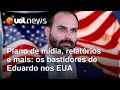 Download Lagu Eduardo tem medo da prisão e constrói plano de mídia contra o Brasil para apresentar nos EUA | Piauí
