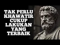 Jangan Bebani Hatimu dengan Esok, Jalani Hari Ini dengan Penuh Makna | Naskah Stoik