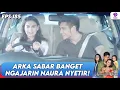Lagu SUAMI IDAMAN! ARKA SABAR BANGET NGAJARIN NAURA NYETIR MOBIL | ANUGERAH CINTA | EPS 185 (1/5)