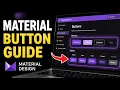 How to setup button variants and states in Material Design - Detailed Guide