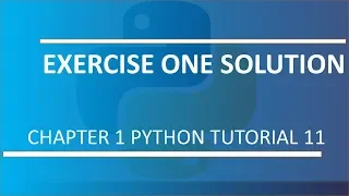 Exercise 1 solution Python Tutorial 11