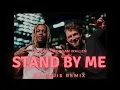 Lil Durk - Stand By Me ft. Morgan Wallen (Marquis Remix)