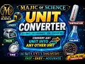Ultimate Unit Converter Convert Length Weight Temperature Area Volume More Majic of Science