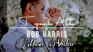 Download Bob Harris - Tepangka Atiku - Music Video - Lagu Iban Baru MP3