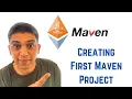 Maven Tutorial for Beginners - Creating First Maven Project
