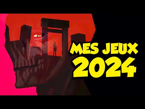 Video Thumbnail: Mes jeux de 2024