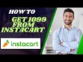 How to get 1099 from Instacart l Double Z