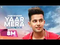 Download Lagu Yaar Mera : Jass Manak (Full Song) Guri | MixSingh | Movie Rel 25 Feb 2022 | Geet MP3
