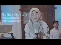 Download Lagu Hafidz Qur'an - Aura Nasywa (Official Music Video) Kuputuskan satu impian