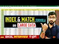 How To Apply INDEX and Match Formula on Large Data in Excel Hindi