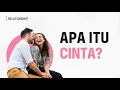 Download Lagu Apa Itu Cinta? (Arti dan Makna Cinta)