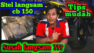 mengatasi cb 150 r tidak langsam cara setel langsam cb 150 