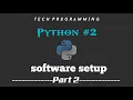 Python tutorial for beginners Part - 2 Tech Programming