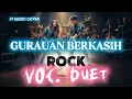 Lagu GURAUAN BERKASIH voc DUET 