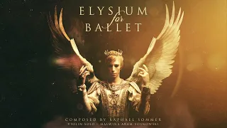 elysium for ballet raphael sommer violin malwina aram sosnowski