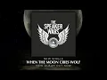 The Speaker Wars - "When The Moon Cries Wolf" Official Visualizer